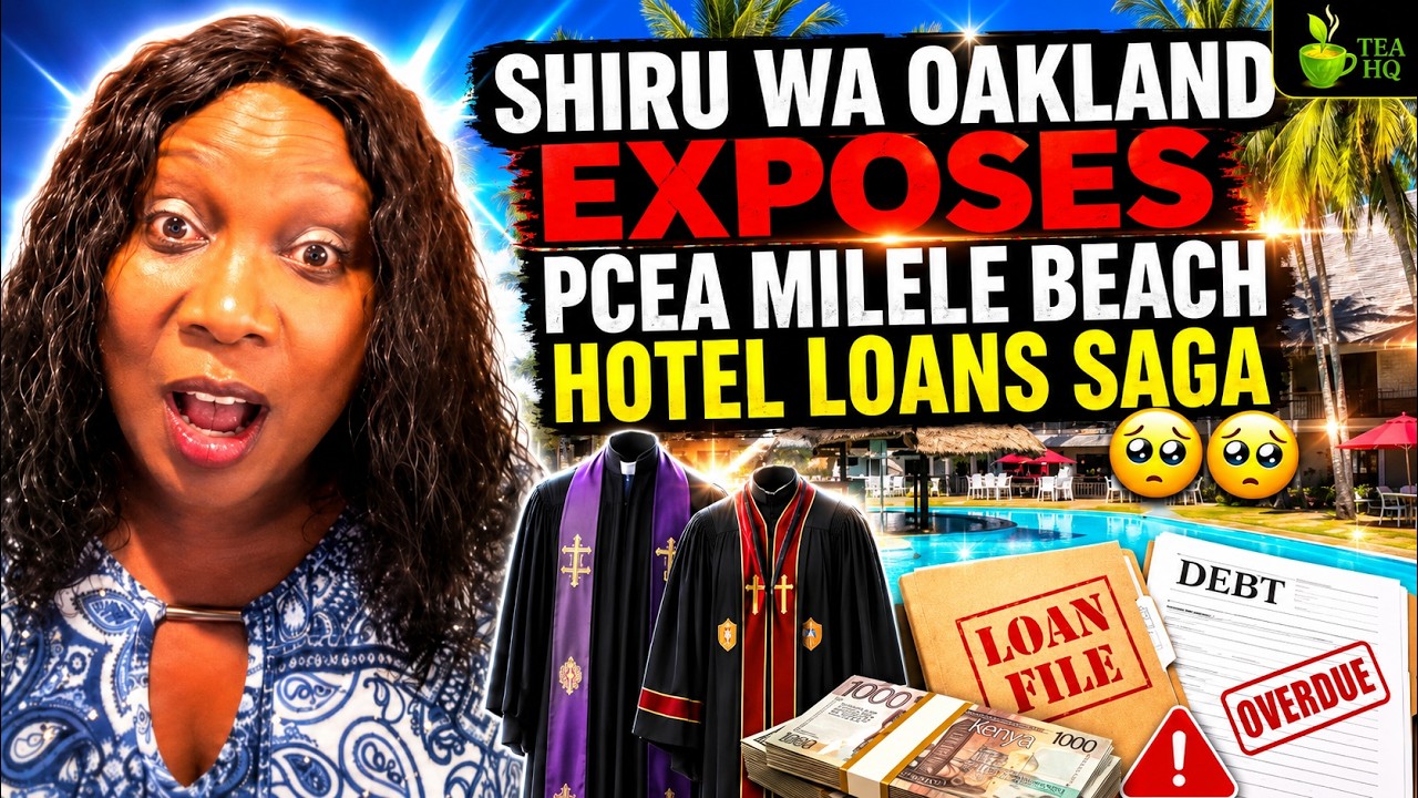 Shiru wa Oakland Exposes PCEA Milele Beach Hotel LOANS SAGA -Tea HQ 1 shiru wa oakland exposes pcea mi