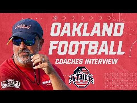 WEEK 1 | Interview With #Oakland football coach Kevin Creasy | August 22nd 2026 1 week 1 interview with oakland fo