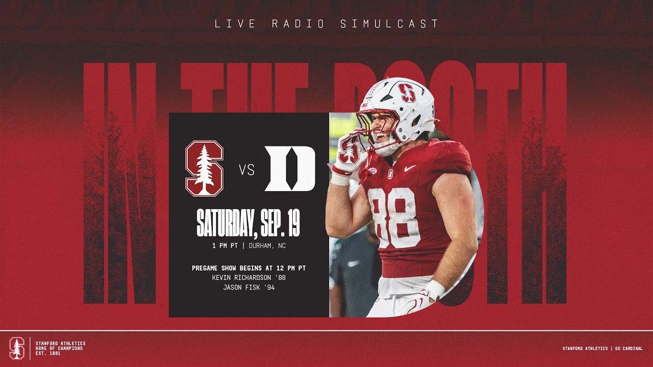 In The Booth: Stanford Football Radio Simulcast | Stanford at Duke (9/19/26) 1 in the booth stanford football radio simulcast stanford at duke 9 19 26