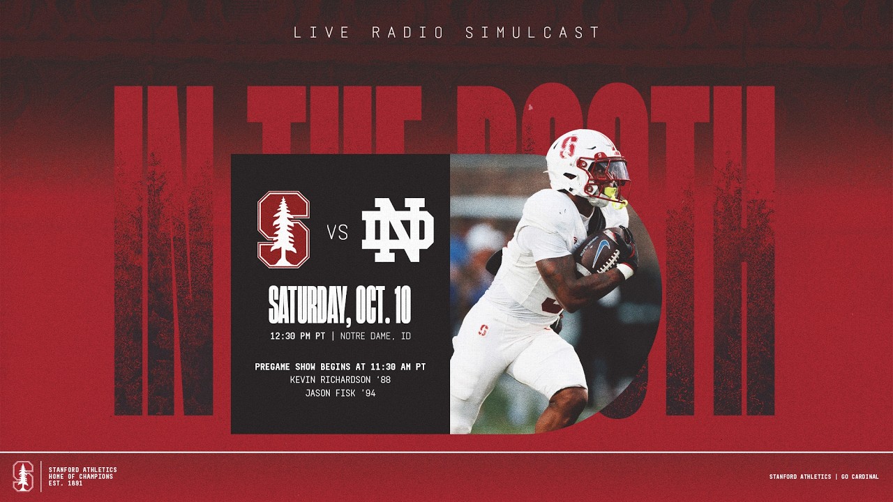in the booth stanford at 3 notre dame stanford football radio simulcast 10 10 26