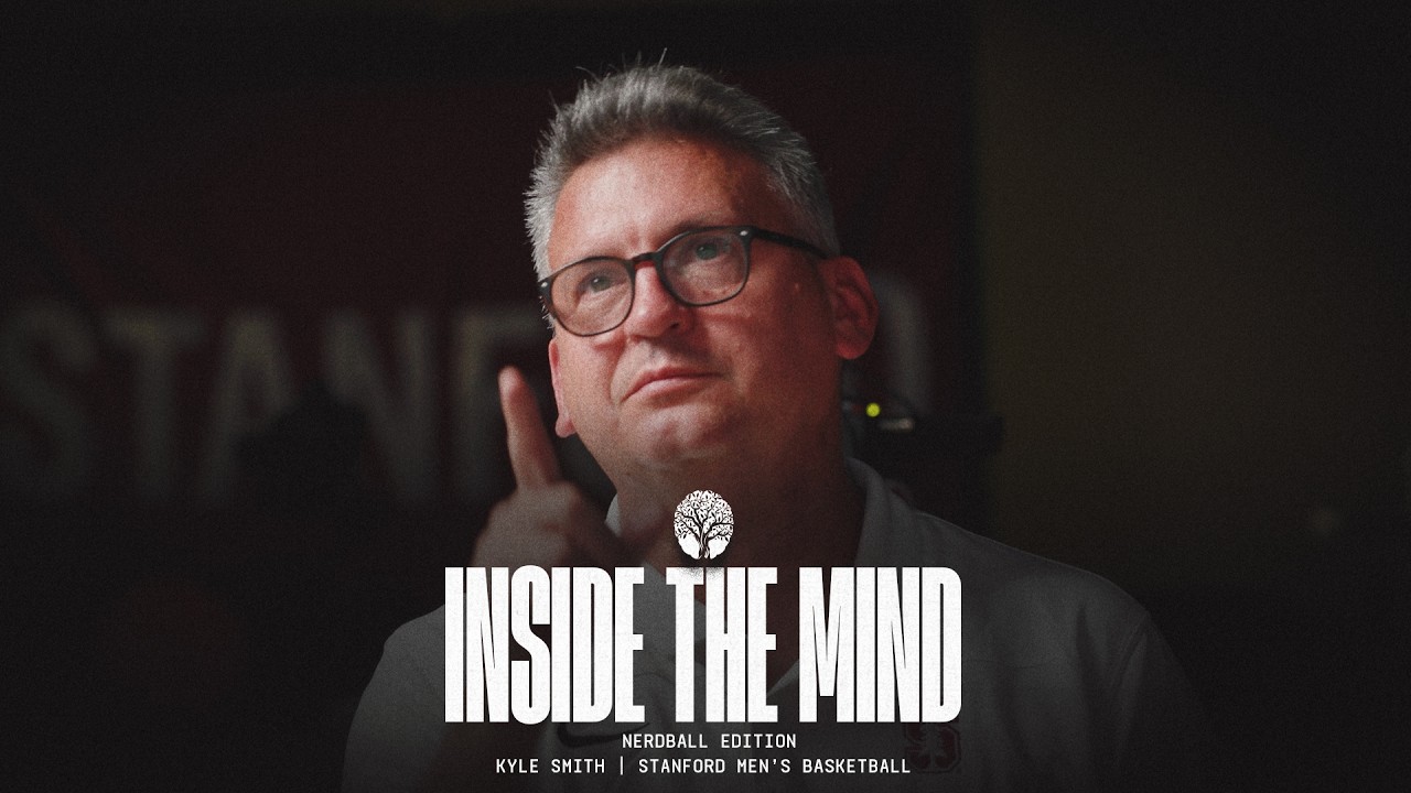 stanford mens basketball inside the mind with kyle smith nerdball edition